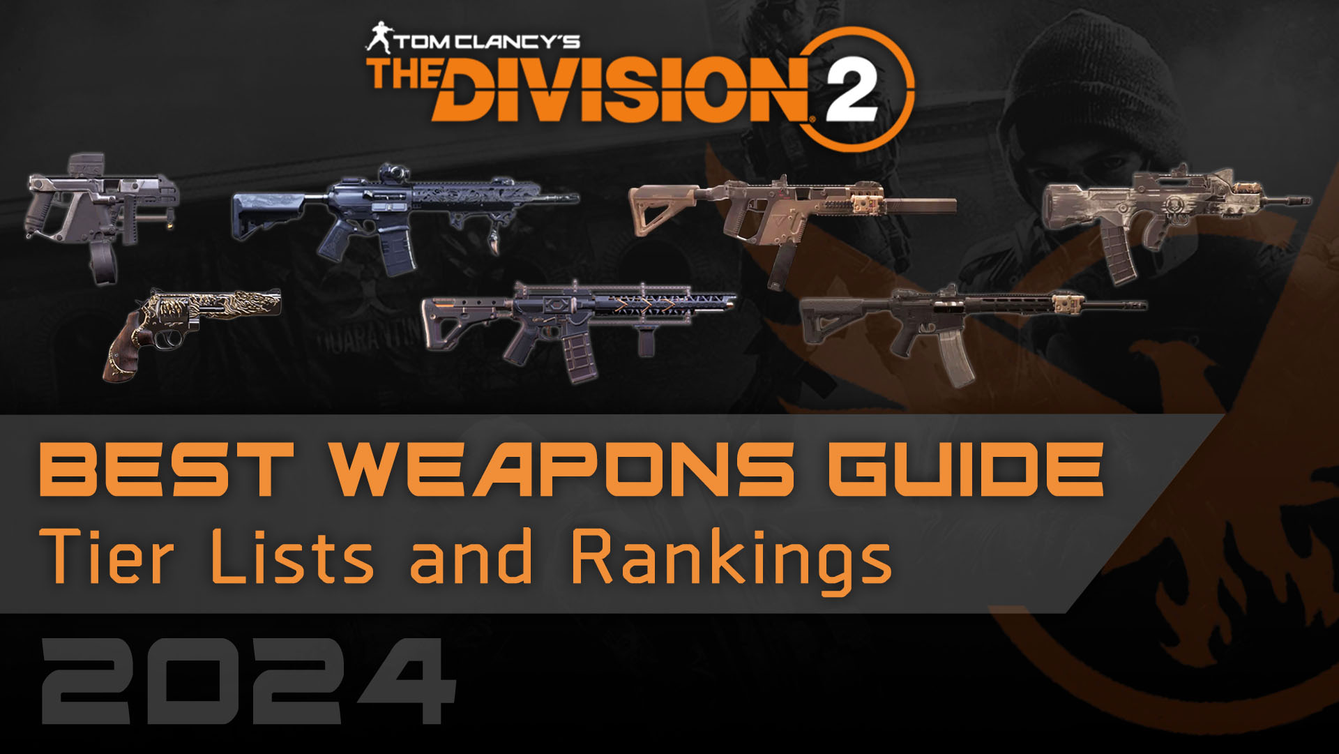 best weapons guide